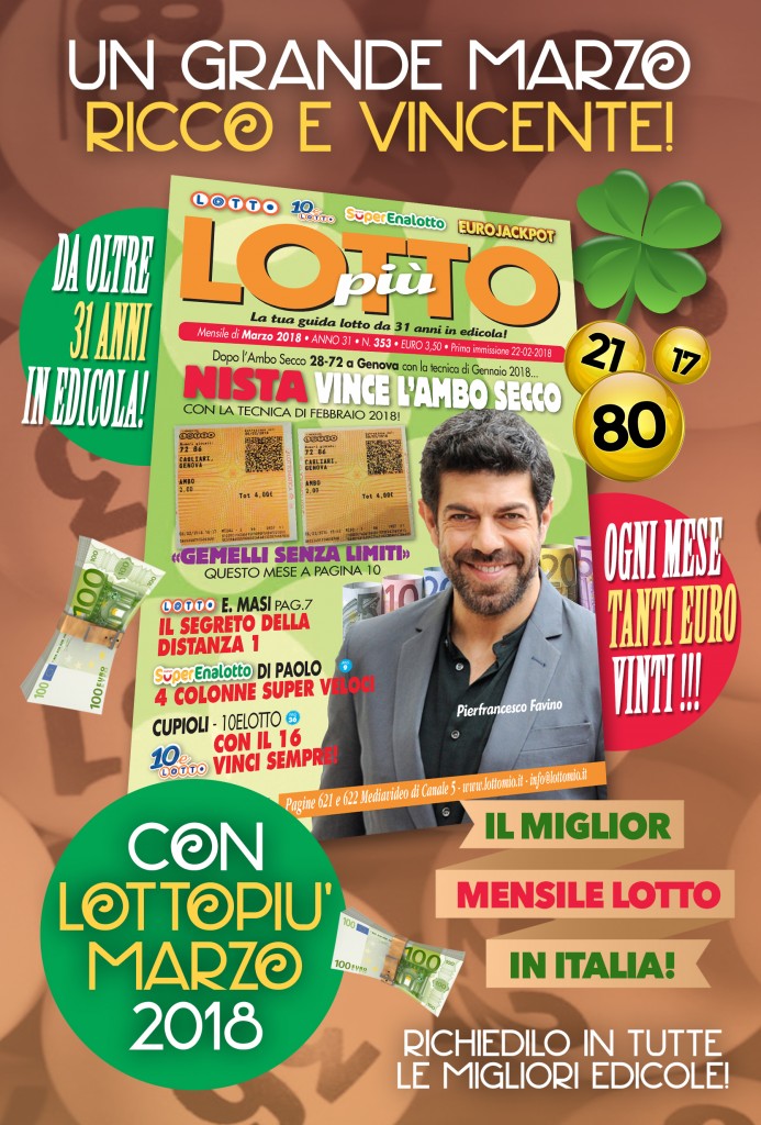 Oggi in tutte le edicole un solo giro unico è arrivato il nuovo LOTTOPIU' DI MARZO 2018! Occhio Oggi in tutte le edicole un solo giro unico è arrivato il nuovo LOTTOPIU' DI MARZO 2018! Occhio